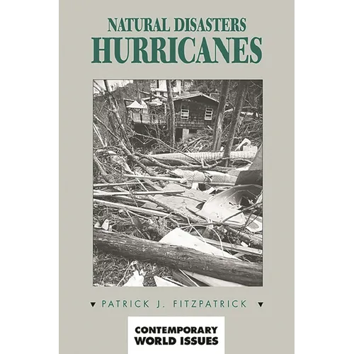 Natural Disasters: Hurricanes: A Reference Handbook