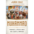 Muhammad: Prophet of Peace Amid the Clash of Empires