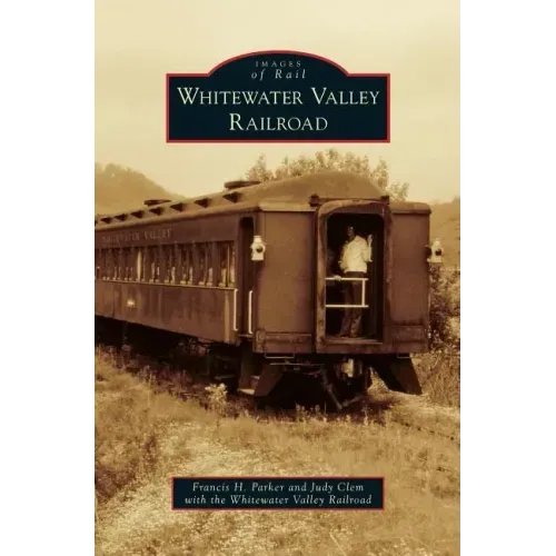 Whitewater Valley Railroad