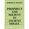 Prophecy and Society in Ancien