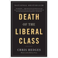 Death of the Liberal Class
