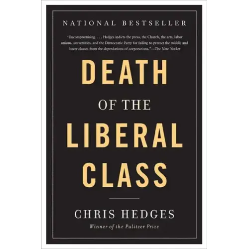 Death of the Liberal Class