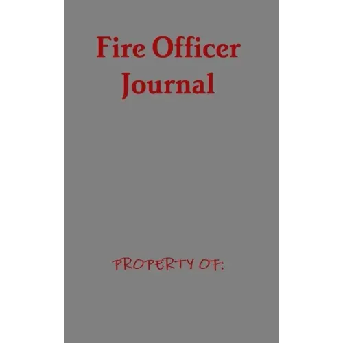 Fire Officer Journal
