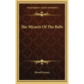 The Miracle Of The Bells