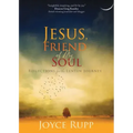 Jesus, Friend of My Soul: Reflections for the Lenten Journey