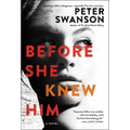 Before She Knew Him