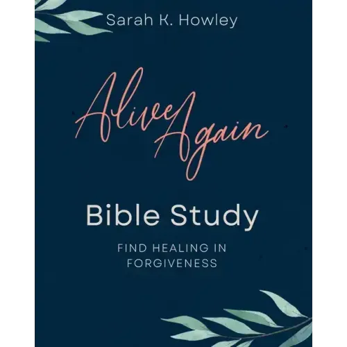Alive Again Bible Study