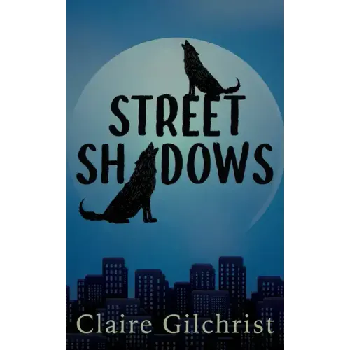 Street Shadows