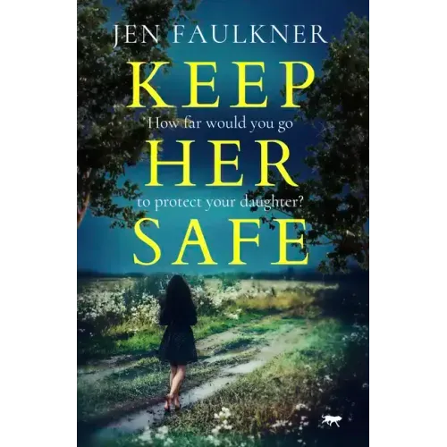 Keep Her Safe
