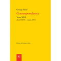 Correspondance, Tome XXII: Avril 1870 - Mars 1872