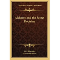 Alchemy and the Secret Doctrine