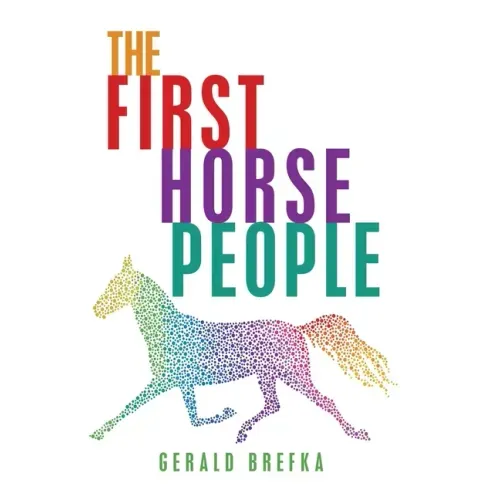 The First Horse People