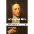 John Wesley: Optimist of Grace
