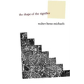 The Shape of the Signifier: 1967 to the End of History