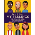 Teach Me My Feelings in Chamorro with English Translations