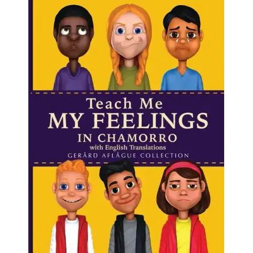 Teach Me My Feelings in Chamorro with English Translations