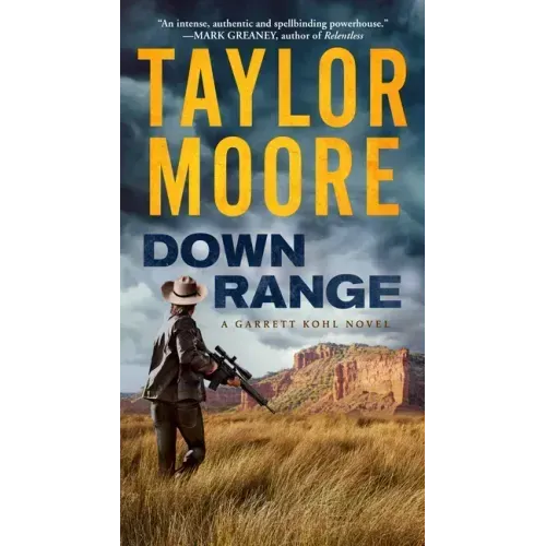 Down Range: A Garrett Kohl Novel