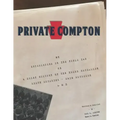 Private Compton: My Experiences in the World War Or A Brief History of the Third Battalion 111th Infantry - 28th Division A. E. F.