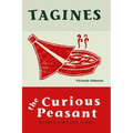 Tagines: Lost skills in cookery, craft, and culture