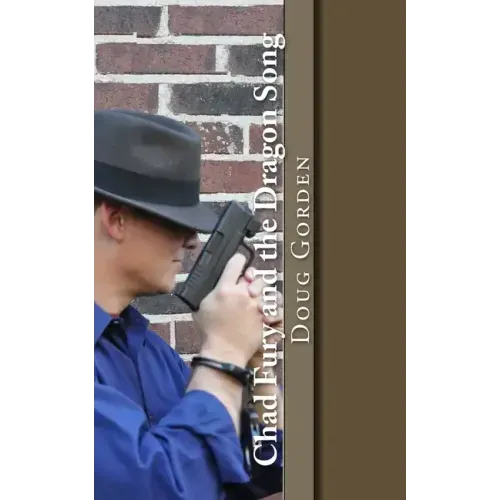 Chad Fury and the Dragon Song