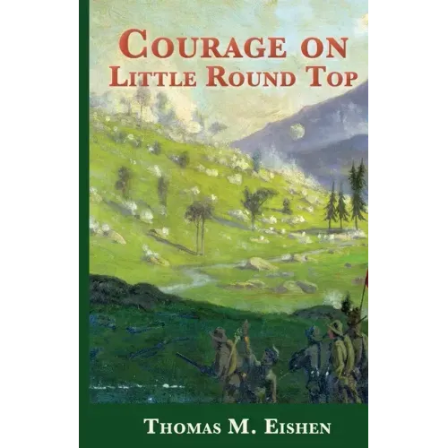 Courage On Little Round Top
