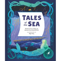 Tales of the Sea: Traditional Stories of Magic and Adventure from Around the World