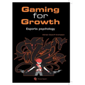 Gaming for Growth: A new Meta for Unlocking the Human Potential in Esport