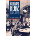 Vienna and the Jews 1867-1938