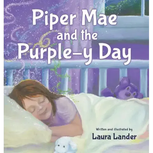 Piper Mae and the Purple-y Day!
