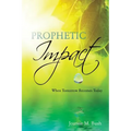 Prophetic Impact
