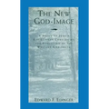 The New God-Image: A Study of Jung's Key Letters Concerning the Evolution of the Western God-Image