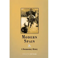 Modern Spain: A Documentary History