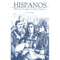 Hispanos: Historic Leaders in New Mexico