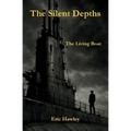 The Silent Depths: The Living Boat