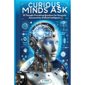 Curious Minds Ask: 55 Thought-Provoking Questions for Humanity Answered by Artificial Intelligence 2