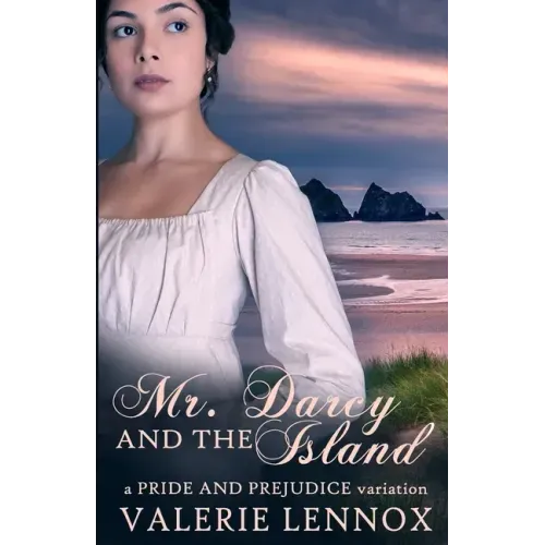 Mr. Darcy and the Island: a Pride and Prejudice variation