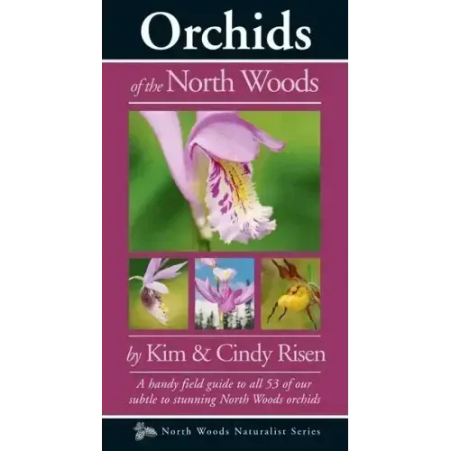 Orchids of the North Woods