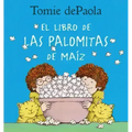 Libro de Las Palomitas de Maiz