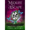 Midlife Escape