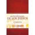 Antiguedades de Los Judios (Completo) / Jewish Antiques (Spanish Edition)
