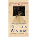 Euclid's Window: The Story of Geometry from Parallel Lines to Hyperspace