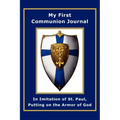 My First Communion Journal in Imitation of St. Paul, Putting on the Armor of God