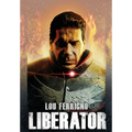 Lou Ferrigno: Liberator