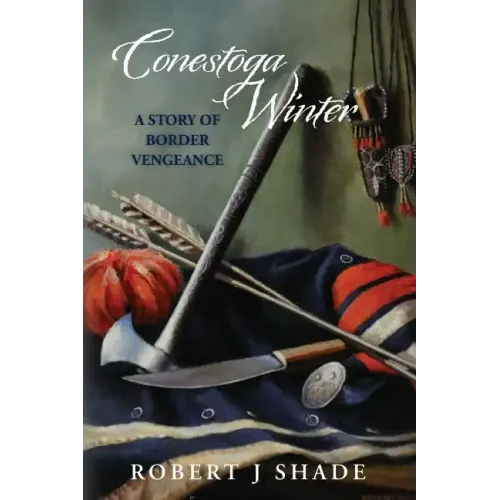 Conestoga Winter: A Story of Border Vengeance