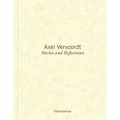 Axel Vervoordt: Stories and Reflections