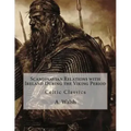 Scandinavian Relations with Ireland During the Viking Period: Celtic Classics