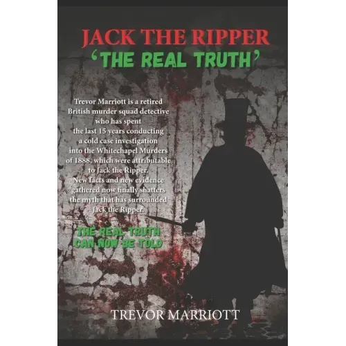 Jack the Ripper-The Real Truth