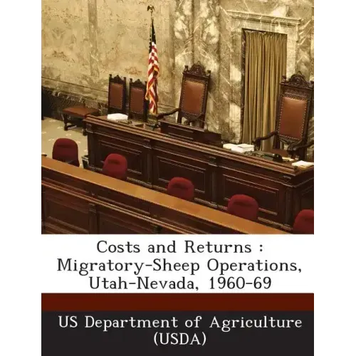 Costs and Returns: Migratory-Sheep Operations, Utah-Nevada, 1960-69