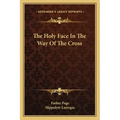 The Holy Face in the Way of the Cross