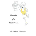 Memories of a Loose Woman